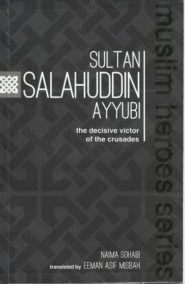 Sultan Salahuddin Ayyubi - Naima Sohaib