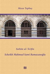 Sultan al-Arifin Scheikh Mahmud Sami Ramazanolu