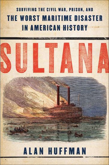 Sultana - Alan Huffman