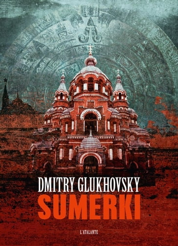 Sumerki - Dmitry Glukhovsky