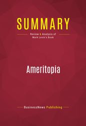 Summary: Ameritopia