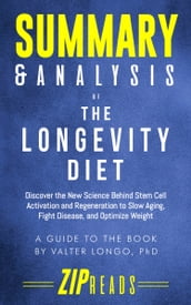 Summary & Analysis of The Longevity Diet