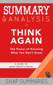 Summary & Analysis of Think Again
