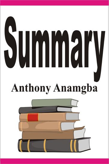 Summary - Anthony Anamgba