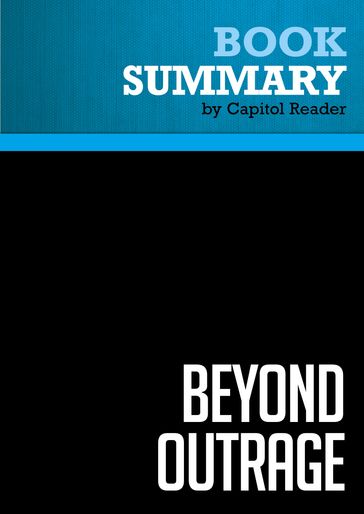 Summary: Beyond Outrage - BusinessNews Publishing