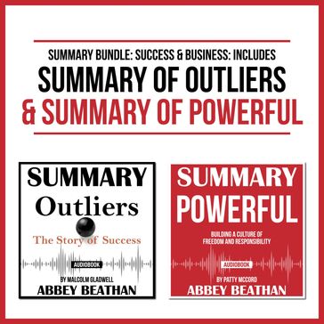 Summary Bundle: Success & Business: Includes Summary of Outliers & Summary of Powerful - Abbey Beathan