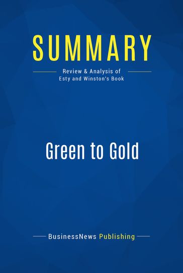 Summary: Green to Gold - BusinessNews Publishing