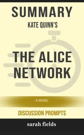 Summary: Kate Quinn s The Alice Network