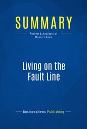 Summary: Living on the Fault Line
