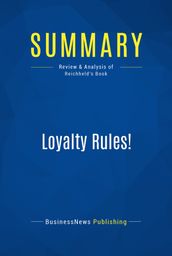 Summary: Loyalty Rules!