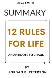 Summary Of 12 Rules For Life