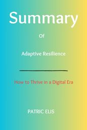 Summary Of Adaptive Resilience