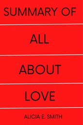 Summary Of All About Love
