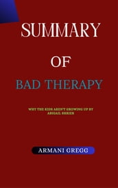 Summary Of Bad Therapy