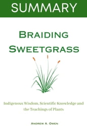 Summary Of Braiding Sweetgrass