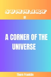 Summary Of A Corner of the Universe by Ann M. Martin