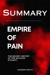 Summary Of Empire of Pain