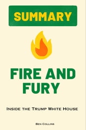 Summary Of Fire and Fury