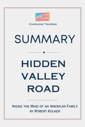 Summary Of Hidden Valley Road