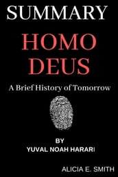 Summary Of Homo Deus