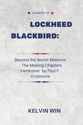 Summary Of Lockheed Blackbird: