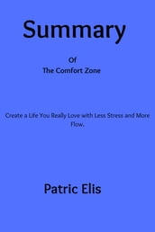 Summary Of The Comfort Zone