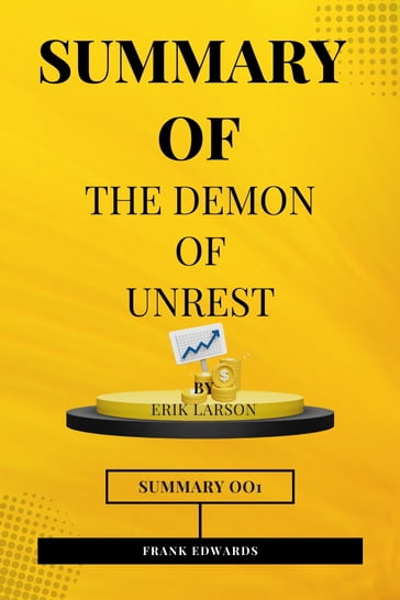 Summary Of The Demon of Unrest(Erik Larson) - Frank Edwards