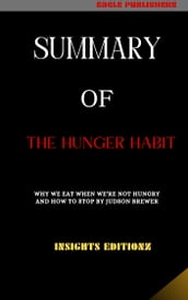 Summary Of The Hunger Habit