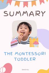 Summary Of The Montessori Toddler