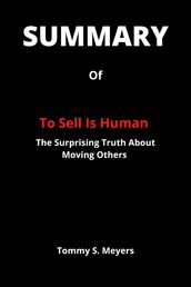 Summary Of To Sell Is Human