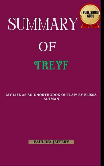 Summary Of Treyf - Paulina Jeffery