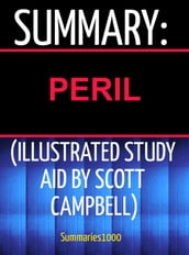 Summary: Peril (Illustrated Study Aid by Scott Campbell)