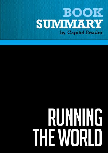 Summary: Running the World - BusinessNews Publishing