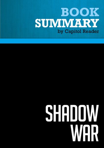 Summary: Shadow War - BusinessNews Publishing