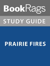 Summary & Study Guide: Prairie Fires