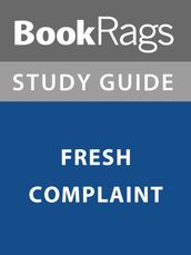 Summary & Study Guide: Fresh Complaint