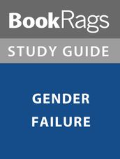 Summary & Study Guide: Gender Failure