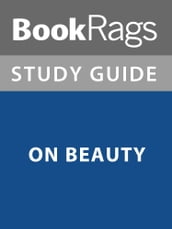 Summary & Study Guide: On Beauty