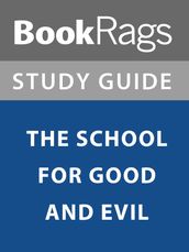 Summary & Study Guide: The School for Good and Evil