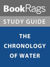 Summary & Study Guide: The Chronology of Water