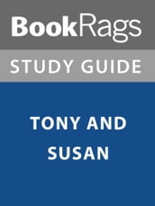 Summary & Study Guide: Tony and Susan