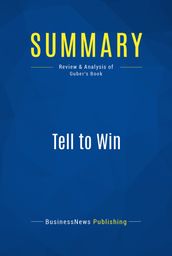 Summary: Tell to Win