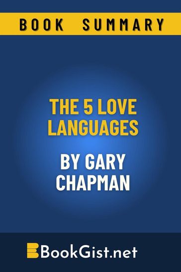 Summary: The 5 Love Languages by Gary Chapman - Book Gist