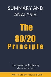 Summary The 80/20 principle