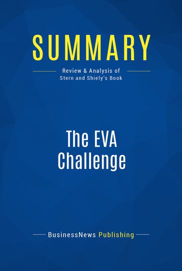 Summary: The EVA Challenge - BusinessNews Publishing