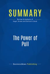 Summary: The Power of Pull