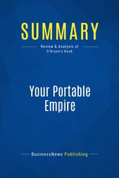 Summary: Your Portable Empire