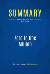 Summary: Zero to One Million