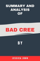 Summary and Anaysis of Bad Cree By Jessica John