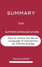 Summary for Supercommunicators